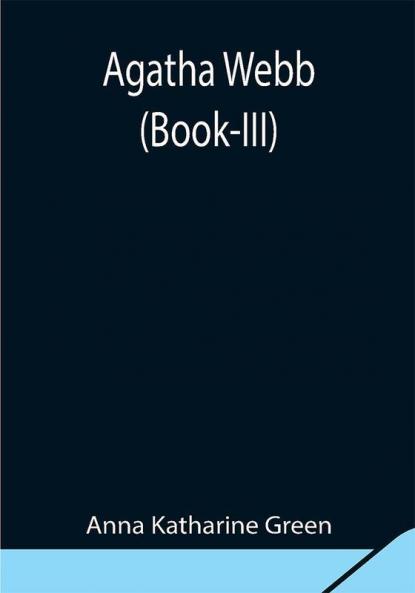 Agatha Webb (Book-III)