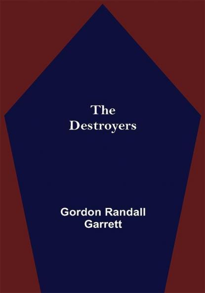 The Destroyers