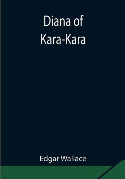 Diana of Kara-Kara