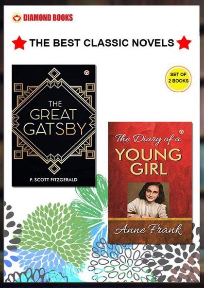 The Best Classic Novels - The Great Gatsby + The Diary of A Young Girl ( Set of 2 Books)