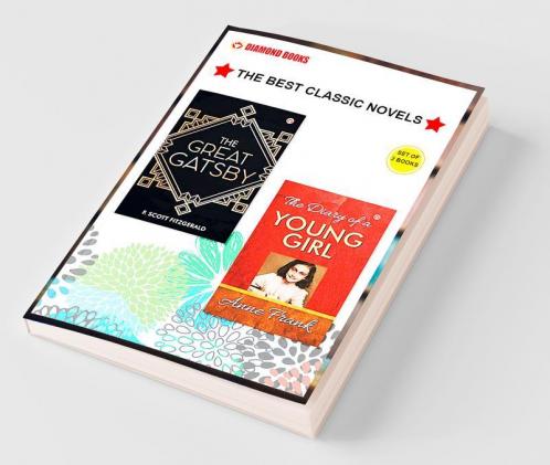 The Best Classic Novels - The Great Gatsby + The Diary of A Young Girl ( Set of 2 Books)