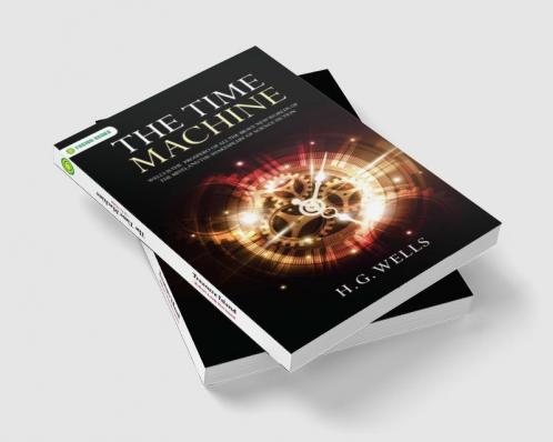 The Time Machine and Treasure Island