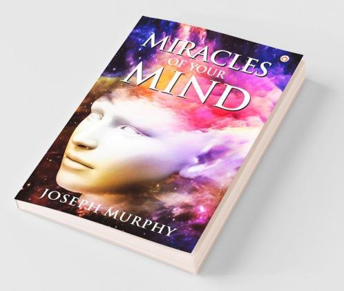 The Miracles of Your Mind