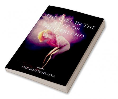 The Girl in the City of Hinterland