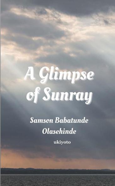 A Glimpse of Sunray