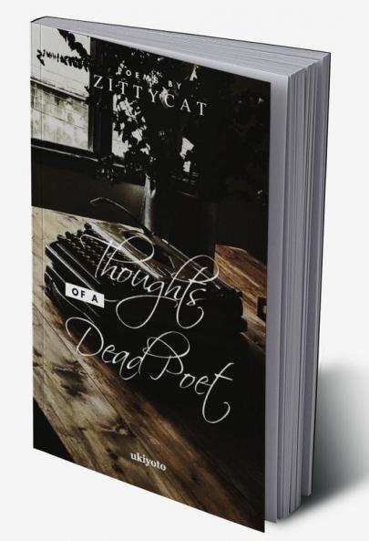 Thoughts of a Dead Poet