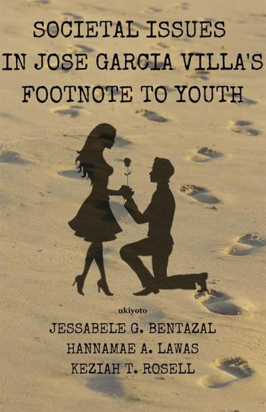Societal Issues In Jose Garcia Villa's Footnote to Youth