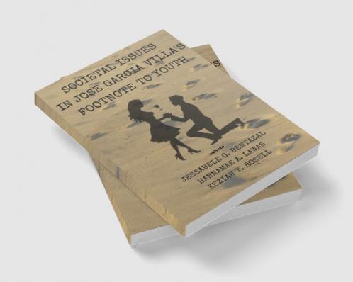 Societal Issues In Jose Garcia Villa's Footnote to Youth