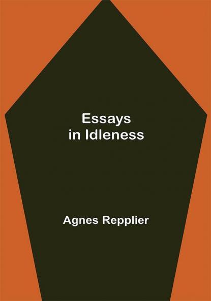 Essays in Idleness