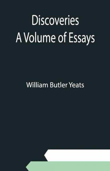 Discoveries A Volume Of Essays