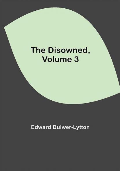 The Disowned Volume 3.