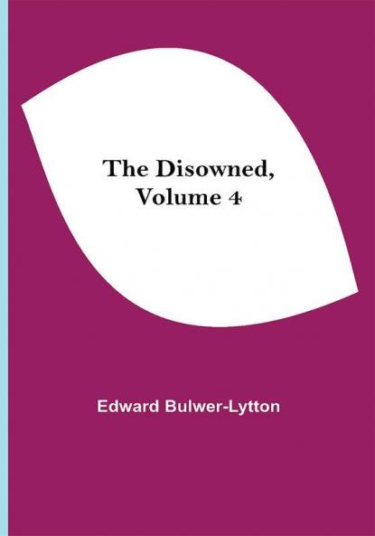 The Disowned Volume 4