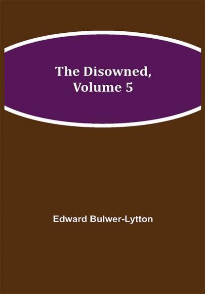 The Disowned Volume 5