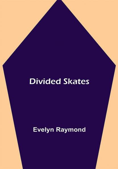 Divided Skates