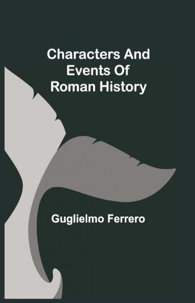 Characters And Events Of Roman History