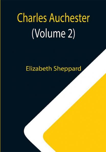 Charles Auchester (Volume 2)