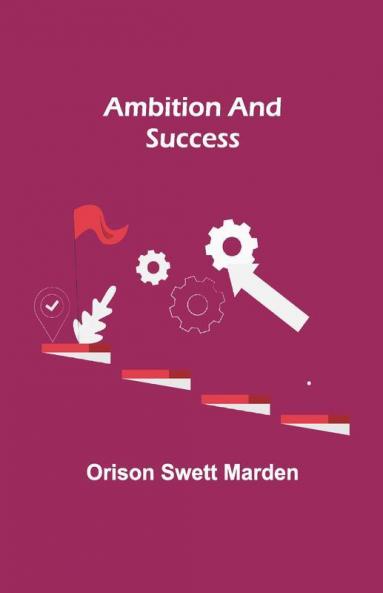 Ambition And Success