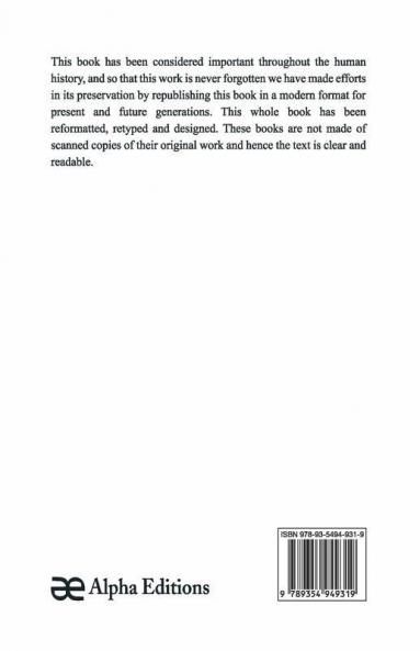 Charles Bradlaugh: A Record Of His Life And Work (Volume I) With An Account Of His Parliamentary Struggle Politics And Teachings. Seventh Edition