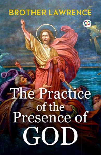 The Practice of the Presence of God