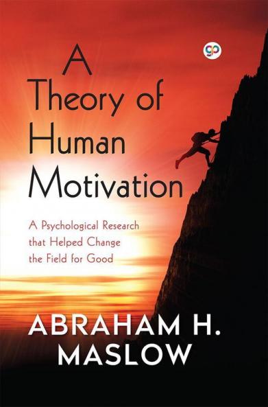 A Theory of Human Motivation (Hardcover Library Edition)