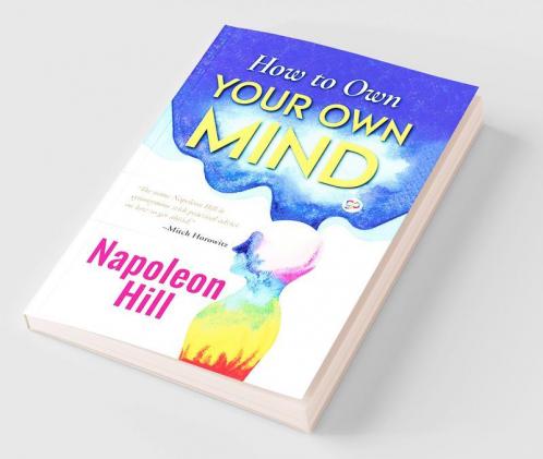 How to Own Your Own Mind (Hardcover Library Edition)