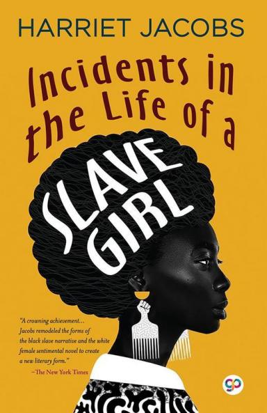 Incidents in the Life of a Slave Girl