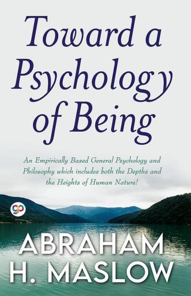 Toward a Psychology of Being