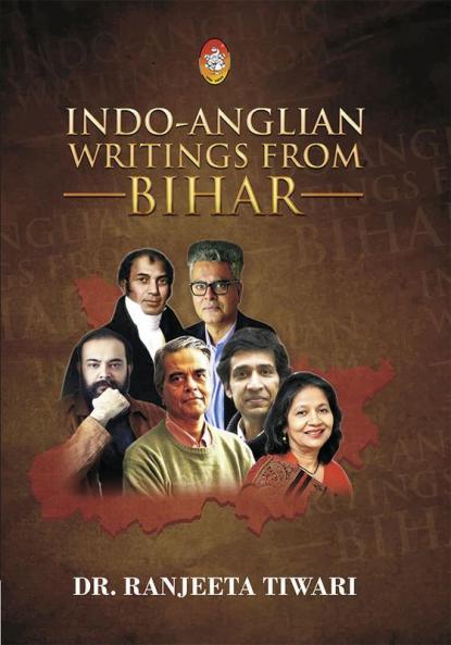 INDO ANGLIAN WRITINGSFROM BIHAR
