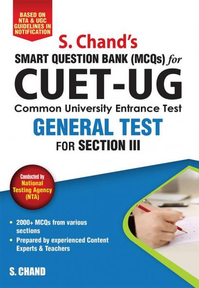 CUET-UG GENERAL TEST for Section III: Smart Question Bank (MCQs)
