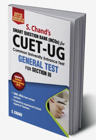 CUET-UG GENERAL TEST for Section III: Smart Question Bank (MCQs)