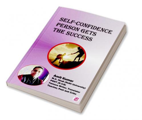 Self-Confidence Person Gets The Success