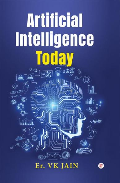 Artificial Intelligence Today