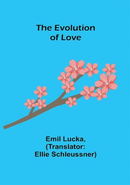 The Evolution of Love