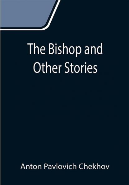 The Bishop and Other Stories