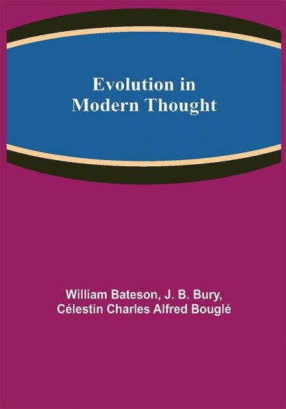 Evolution in Modern Thought