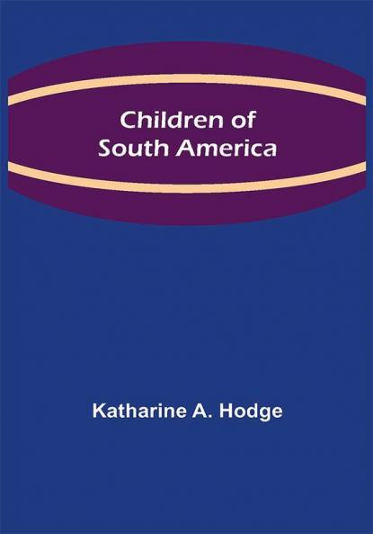 Children of South America
