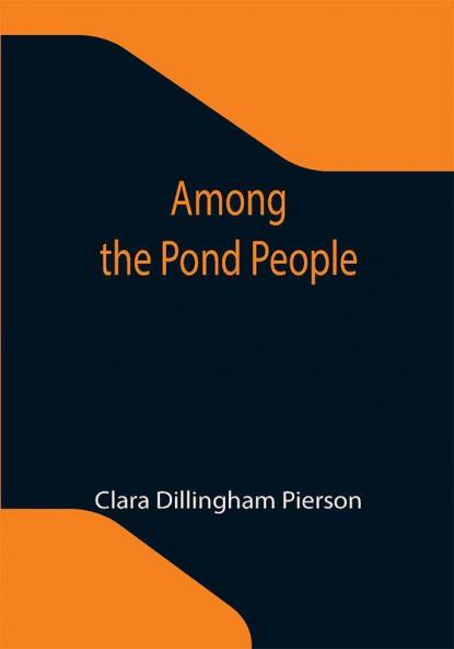 Among the Pond People
