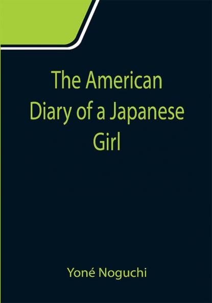 The American Diary of a Japanese Girl