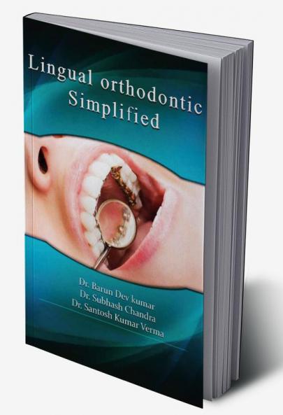 LINGUAL ORTHODONTIC SIMPLIFIED