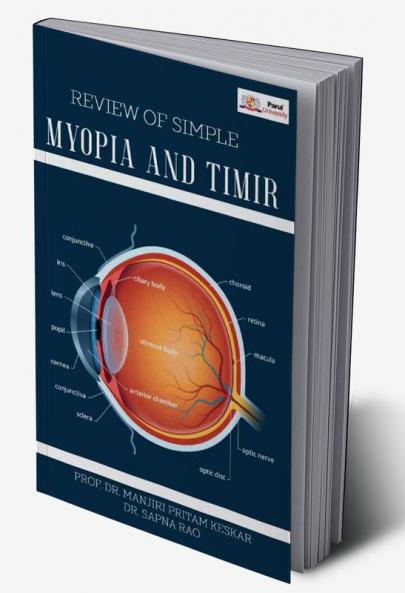 REVIEW OF SIMPLE MYOPIA AND TIMIR
