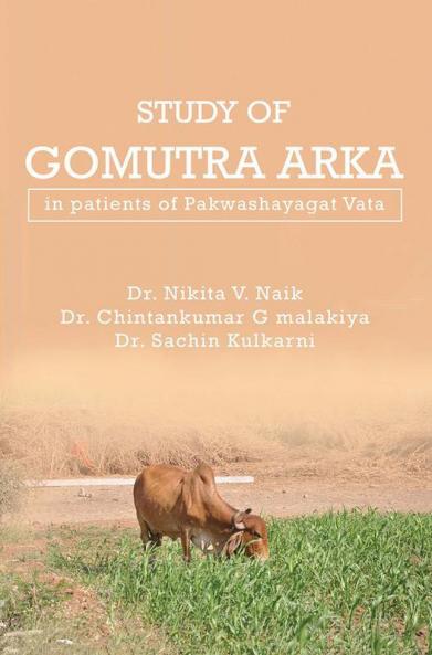 Study of Gomutra Arka in Patients of Pakwashayagat Vata
