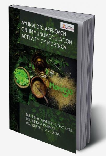 AYURVEDIC APPROACH ON IMMUNOMODULATION ACTIVITY OF MORINGA
