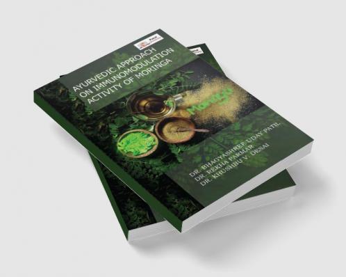 AYURVEDIC APPROACH ON IMMUNOMODULATION ACTIVITY OF MORINGA