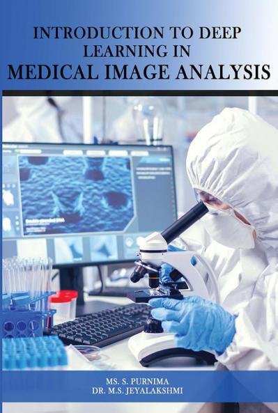 Introduction to Deep Learning in Medical Image Analysis