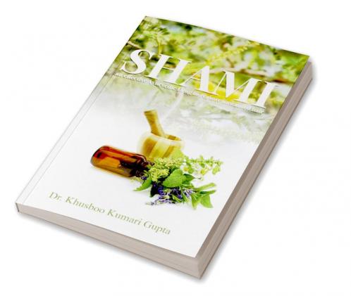SHAMI AN EFFECTIVE AYURVEDIC DRUG TO REMOVE UNWANTED HAIR