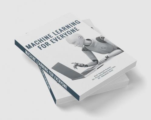 MACHINE LEARNING FOR EVERYONE