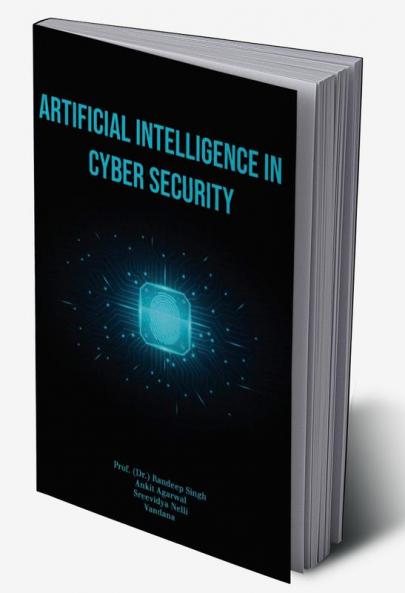 Artificial Intelligence In Cyber Security