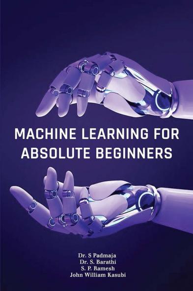 Machine Learning For Absolute Beginners