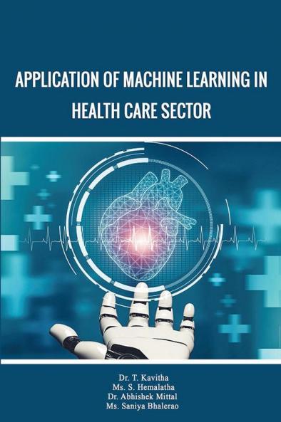 Application of Machine Learning in Health sector