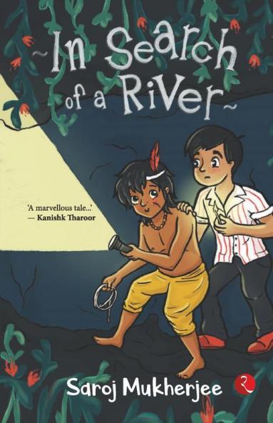 In Search of a River